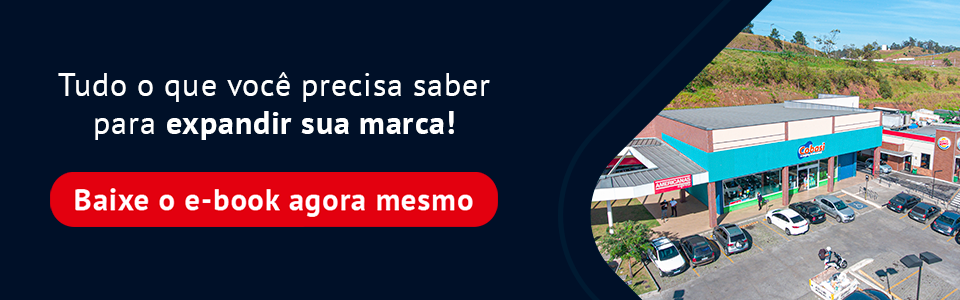 Tudo o que você precisa saber para expandir sua marca! Baixe o e-book agora mesmo