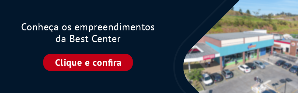 Conheça os empreendimentos da Best Center. Clique e confira 