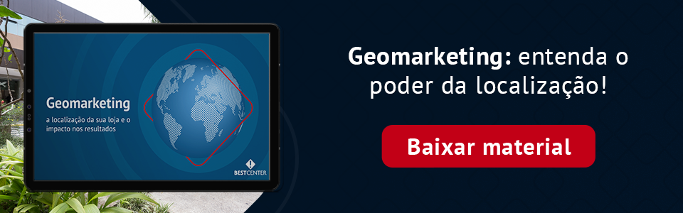 Geomarketing: entenda o poder da localização! Botão para baixar material 