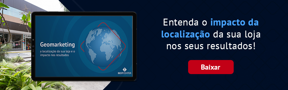 Entenda o impacto da localização da sua loja nos seus resultados! Baixar o e-book.