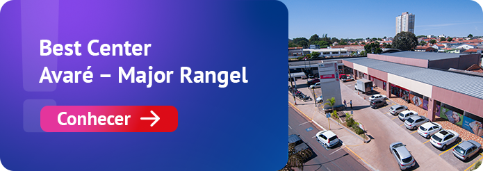 Conhecer o Best Center Avaré – Major Rangel