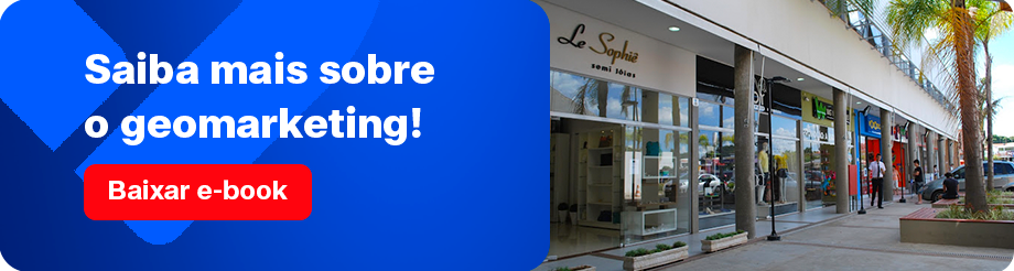 Saiba mais sobre o geomarketing!
Baixar e-book

