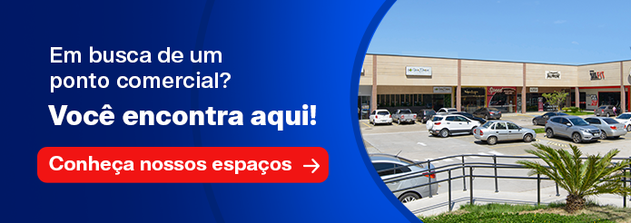 Em busca de um ponto comercial? Você encontra aqui! Conheça nossos espaços ➜